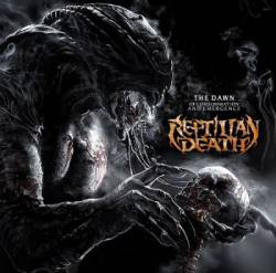 Reptilian Death : The Dawn of Consummation and Emergence